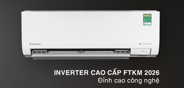 Dòng máy lạnh Daikin FTKM 2026, đỉnh cao công nghệ